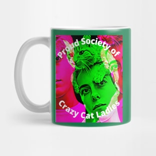 Proud Society of Crazy Cat Ladies (Green) Mug